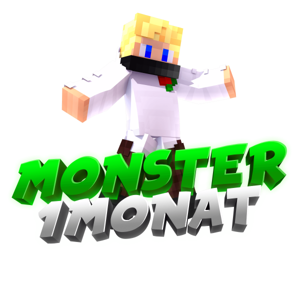 1 Monat Monster